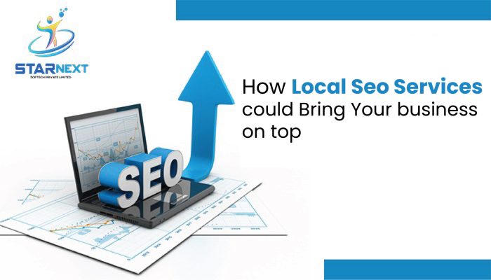 How local seo services could bring Your business on top.